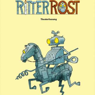 Musical Ritter Rost (c) uebrreuter Verlag und Annette Betz